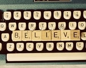 Believe Vintage Blue Typewriter 8x10 Fine Art Print