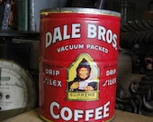 DALE BROS Rare Vintage Coffee Tin Hand Poured Soy Wax Candle Perfect for your pal named Dale or his Brother