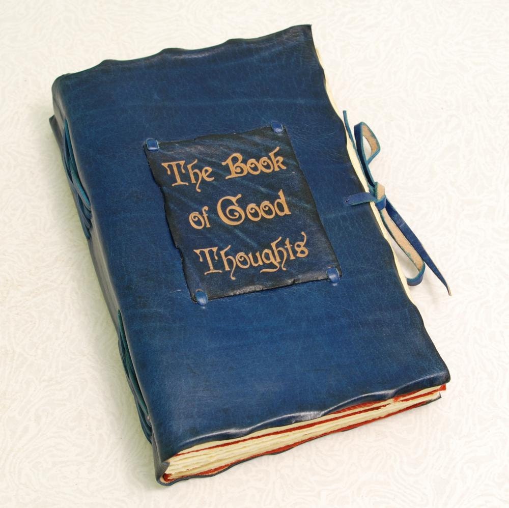 The Book of Good Thoughts. Blue Leather Journal.