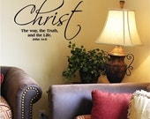 Christ The Way The Truth And The Life vinyl lettering wall sayings home decor quote decal sticker art 12.5 tall x 21 wide