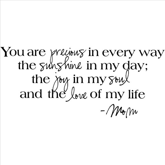 You are precious