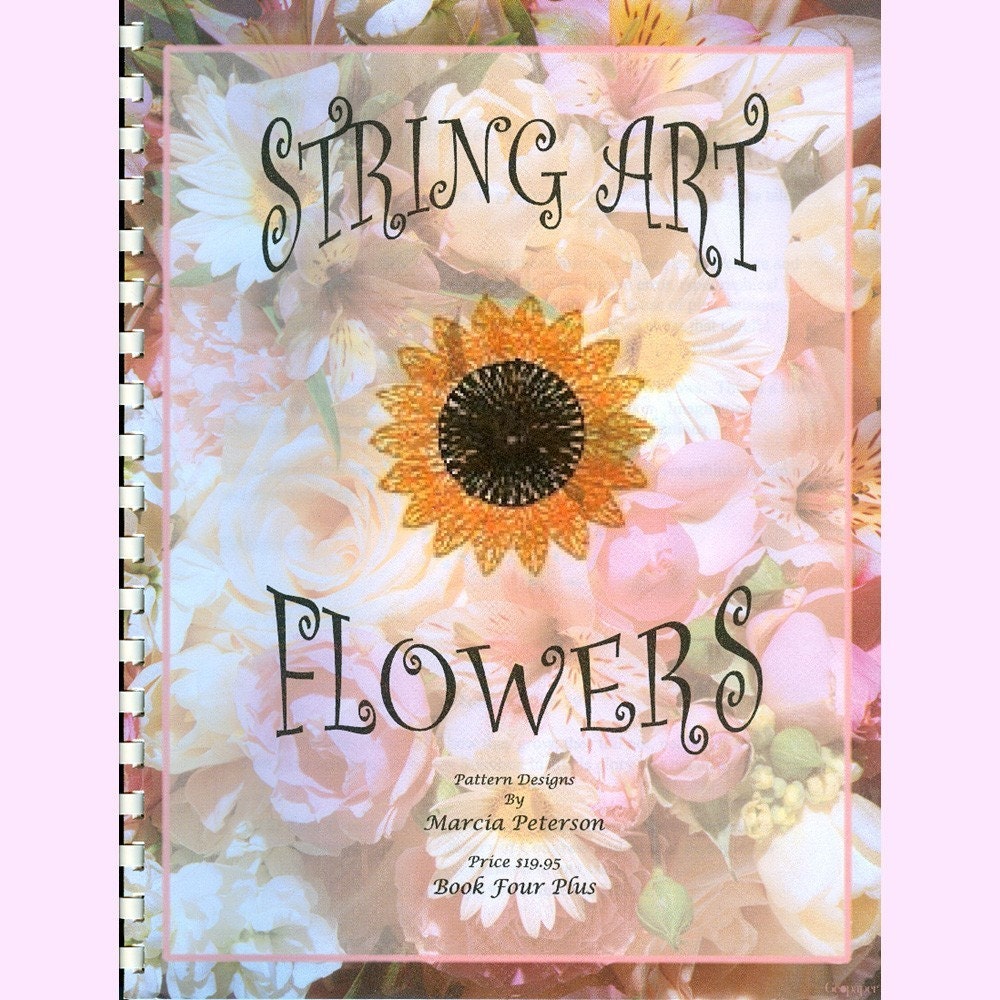 String Art Pattern Book Four, 7 Flower Patterns in PDF, FREE SHIPPING