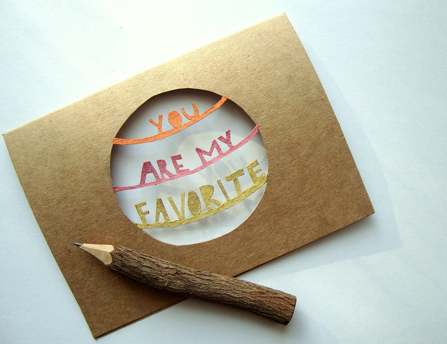 You Are My Favorite Card - Painted Papercut Greeting Card