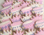 Princess Tea Party Cookies - PERSONALIZED - Tea Cup Cookies - Princess Crown Decorated Cookies - 2 Dozen Cookies