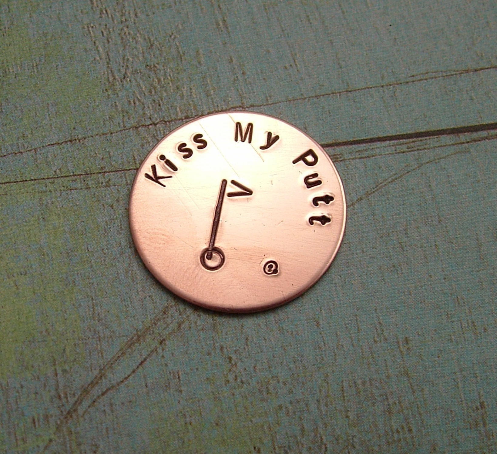 Kiss My Putt - Hand Stamped Golf Marker - Golf Ball Marker - Personalized Golf Marker - Pocket Token