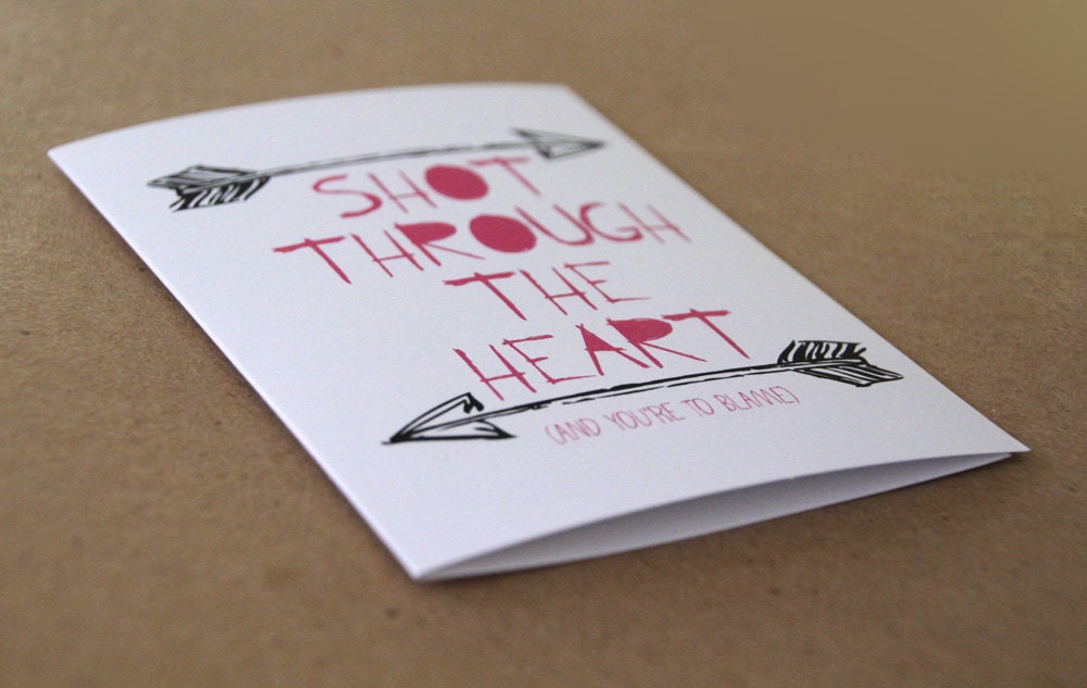 love card shot through the heart bon jovi quote card pink typography black arrows letterhappy etsy tribal romantic stationery