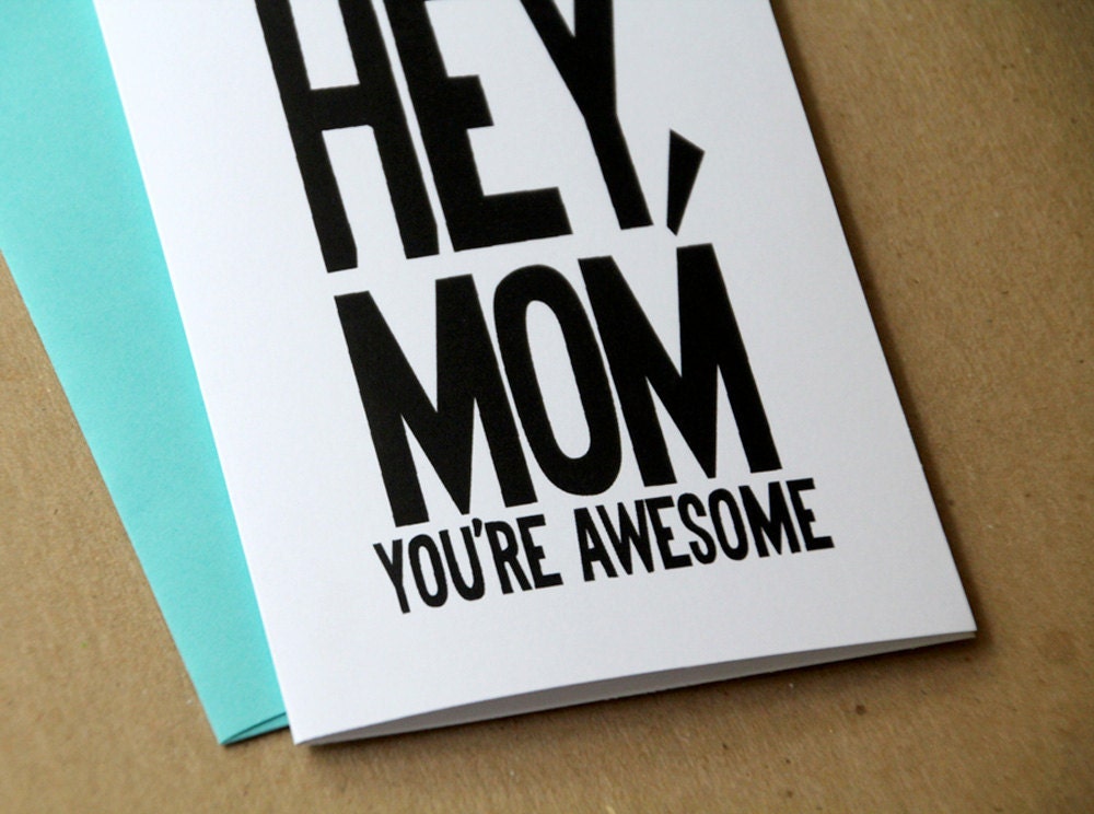 mothers day card birthday card for mom hey mom you're awesome typography modern bold black and white card letterhappy etsy