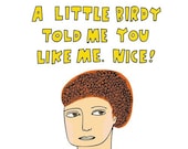 Lover Card - A little birdy told me you like me. Nice