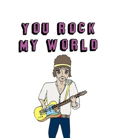 Romantic Greeting Card - You Rock My World AGEING ROCKER VERSION