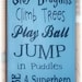 Fun for Boys typography primitive wood sign