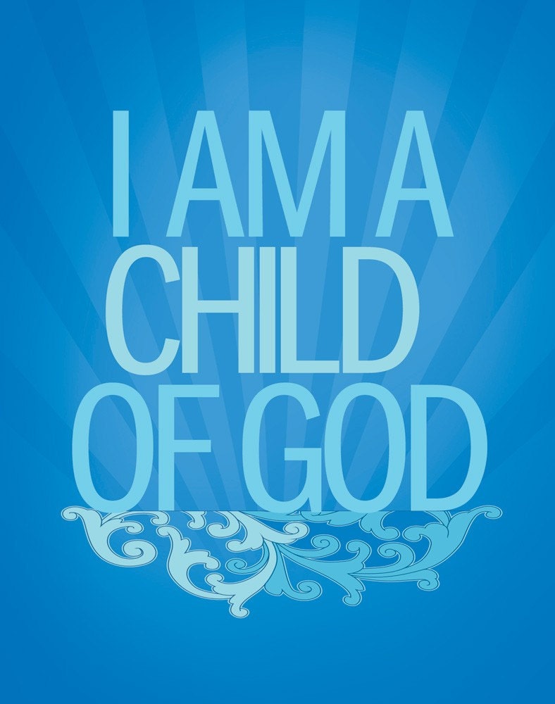 5x7 I AM A CHILD OF GOD cheap-n-chic print BLUE