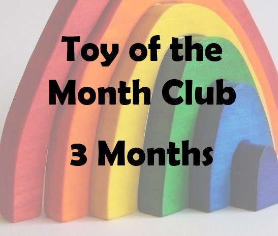 Wooden Toy of the Month Club- Waldorf Eco Friendly Gift- 3 Month Subscription