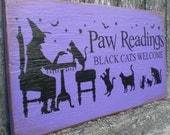 Primitive Wood Sign- Paw Readings Here
