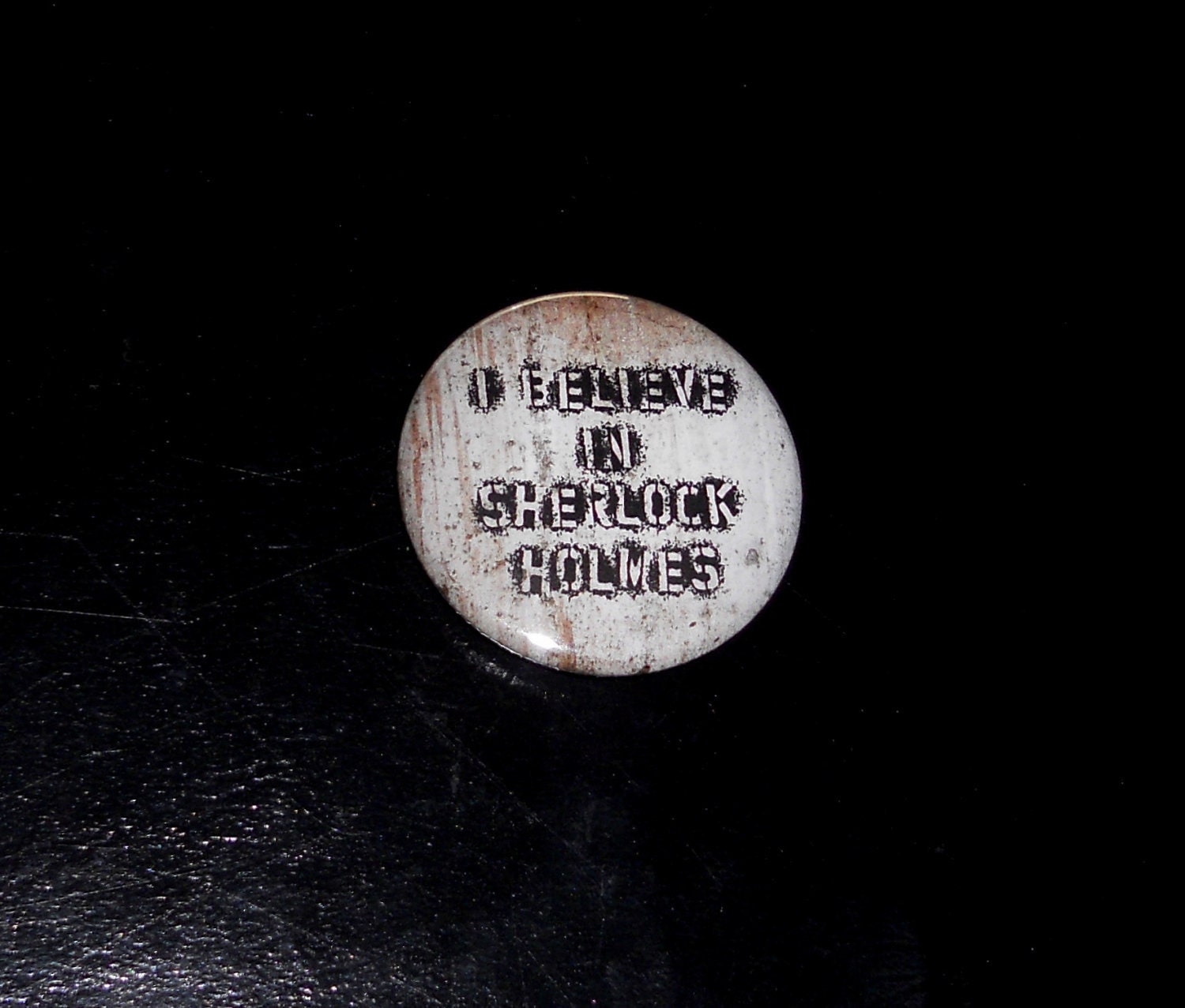 I believe in Sherlock Holmes (button)
