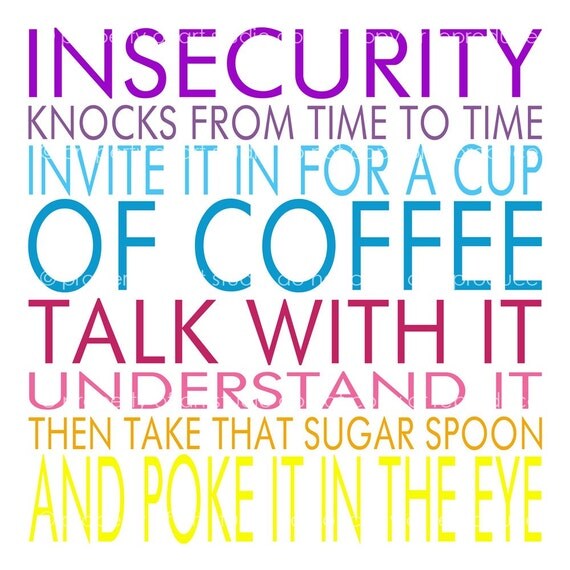 Insecurity Knocks From Time to Time - Multi Colored Quote- 8x8 Canvas Textured Art Print - Made by artstudio54 on ETSY