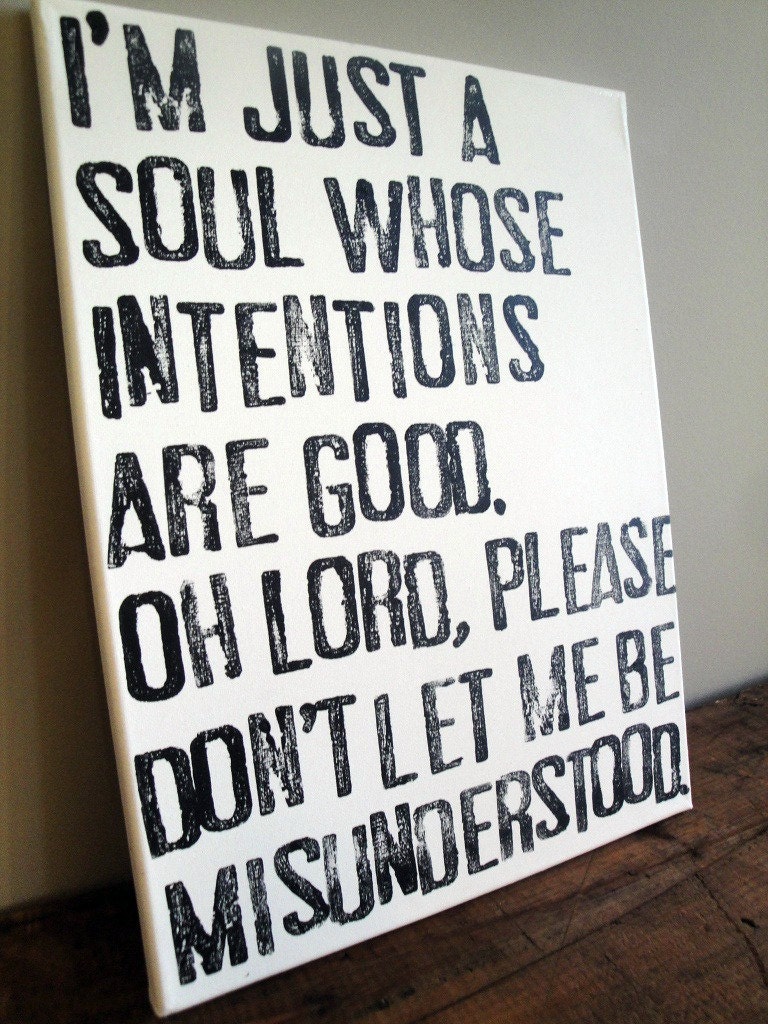 I'm Just a Soul - Quote on Canvas - 12x16