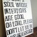 I'm Just a Soul - Quote on Canvas - 12x16