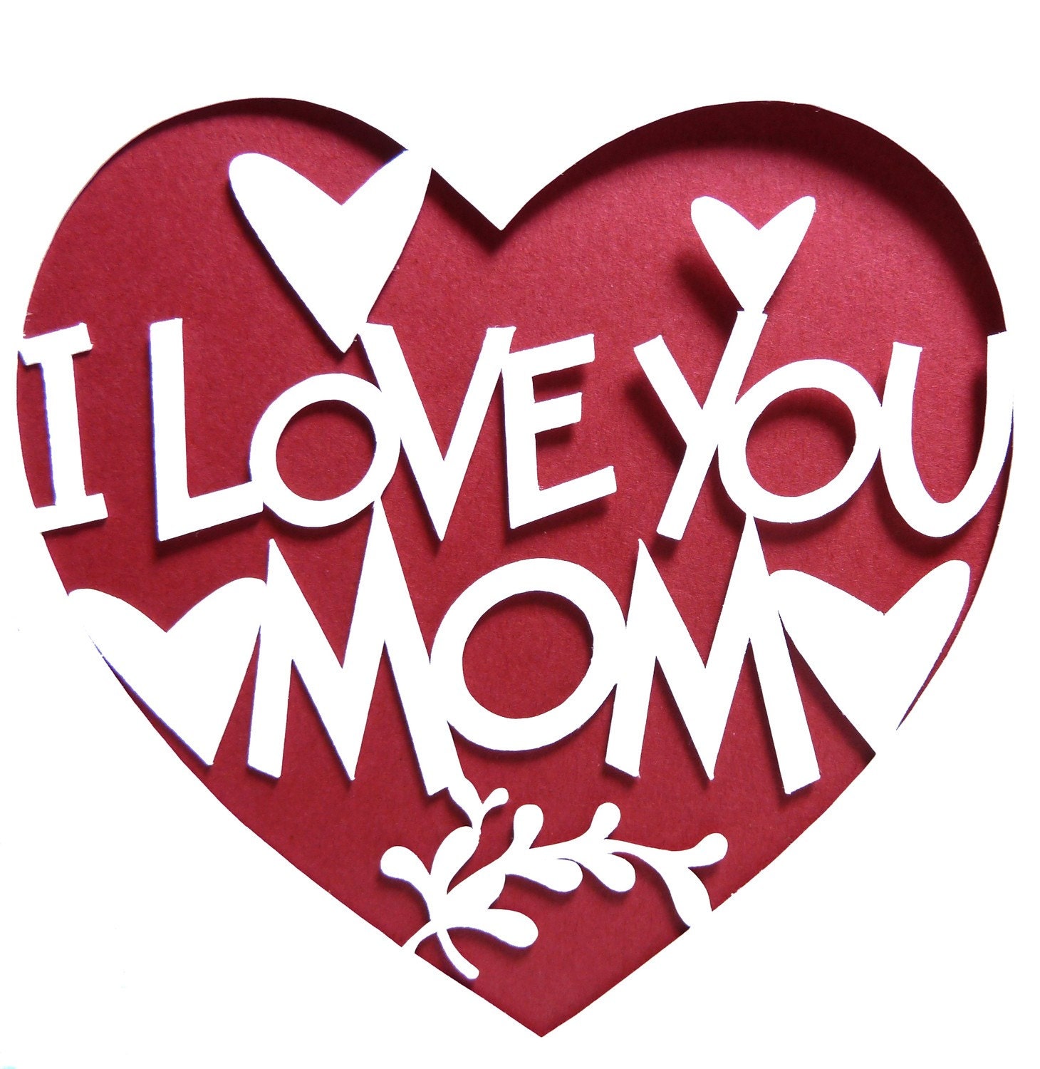 i-love-you-mom-hand-cut-card-by-cookiebits-on-etsy