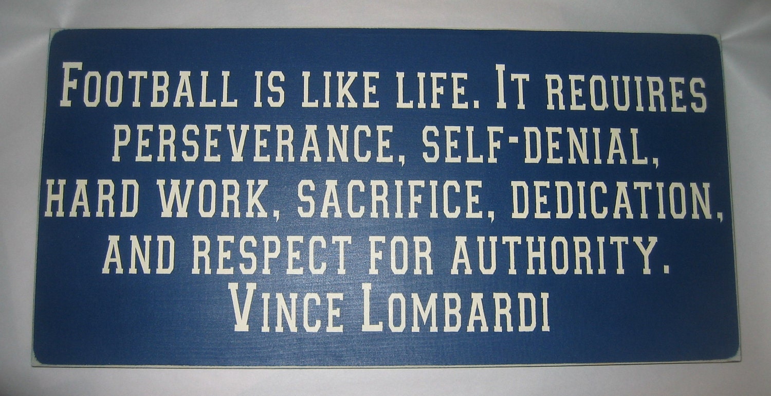 Football Is Like Life, Vince Lombardi, Sports, New Larger Size, Man Cave,  Sign