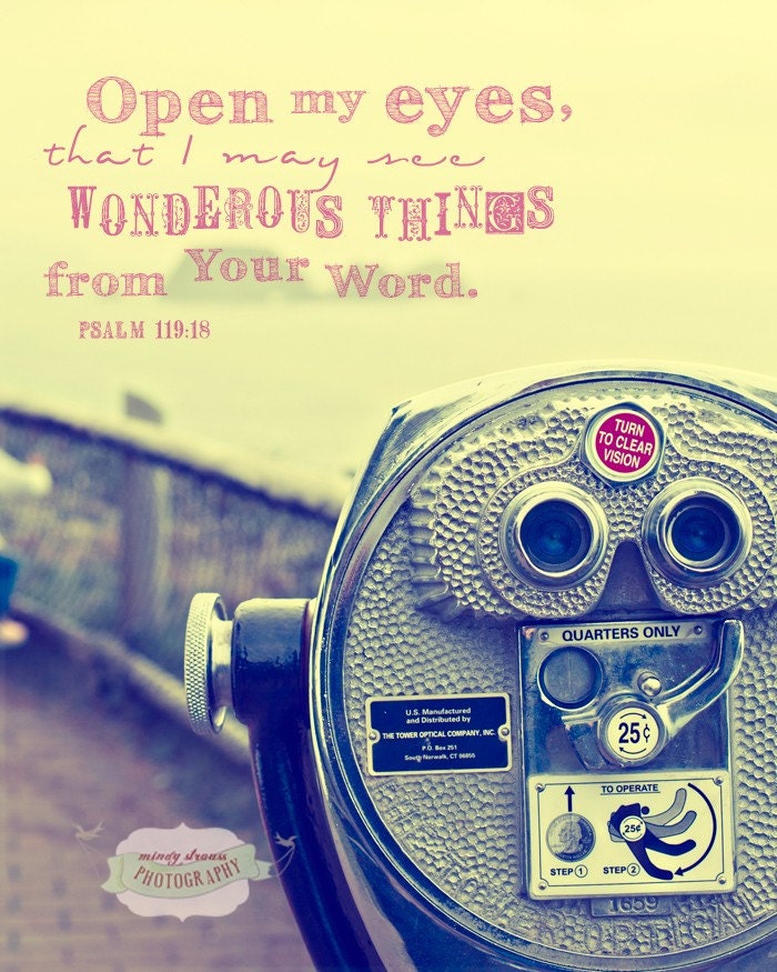 Binoculars with Verse from Psalm 119 - 8x10 photo print