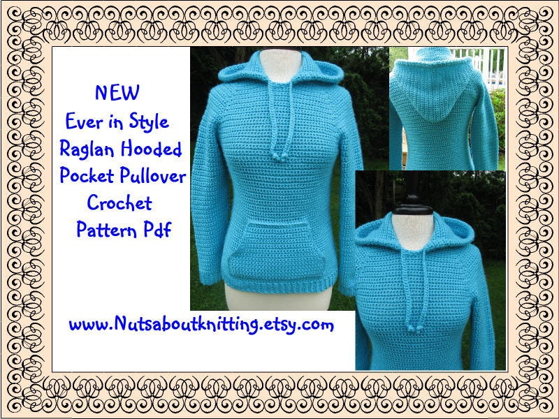 Crochet Pattern, Ever in Style Raglan Hooded Pocket Pullover, instant download available