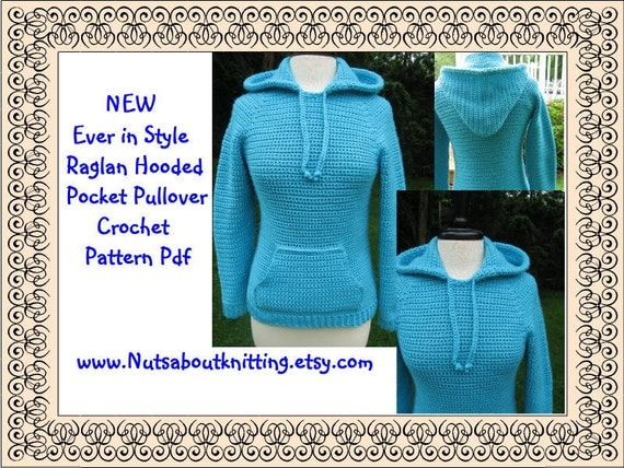 Ever in Style Raglan Hooded Pocket Pullover Crochet Pattern Pdf