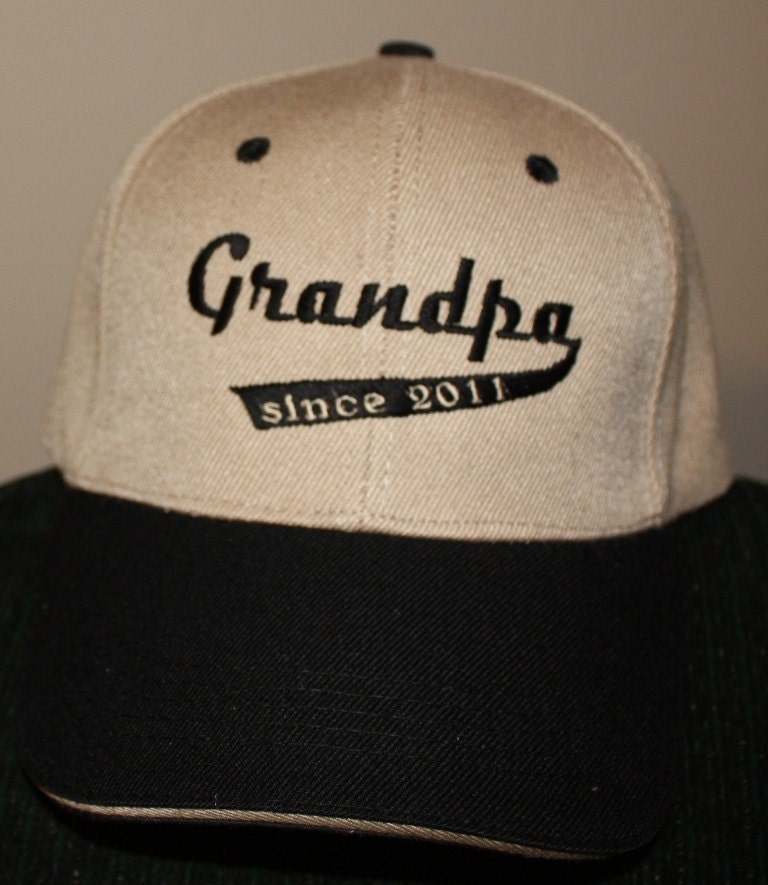 Grandpa since 2011- Custom Embroidered Baseball Hat