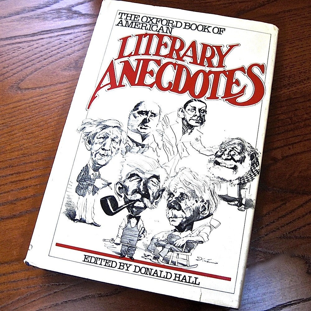Oxford Book of American Literary Anecdotes 1981 Used Book Donald Hall