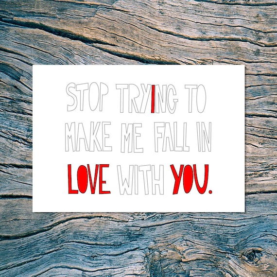 I LOVE YOU (stop trying) folded note card with envelope (red and white)