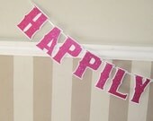 HAPPILY EVER AFTER Bridal Shower Banner - Wedding Decoration in Pink Glitter Sparkle on White