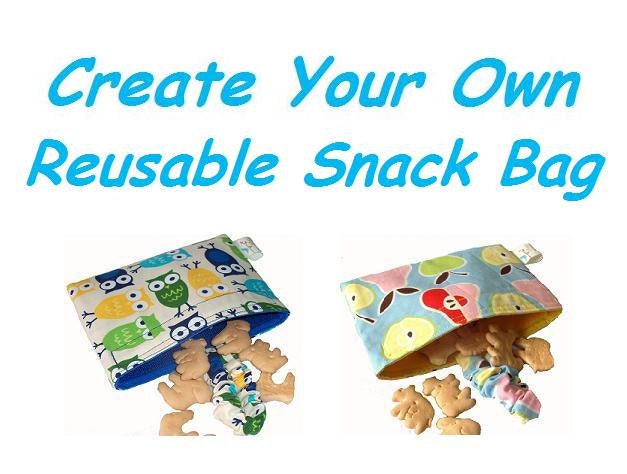 Reusable Snack Bag - You Pick the Fabric