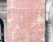 SLUMBER SIGN