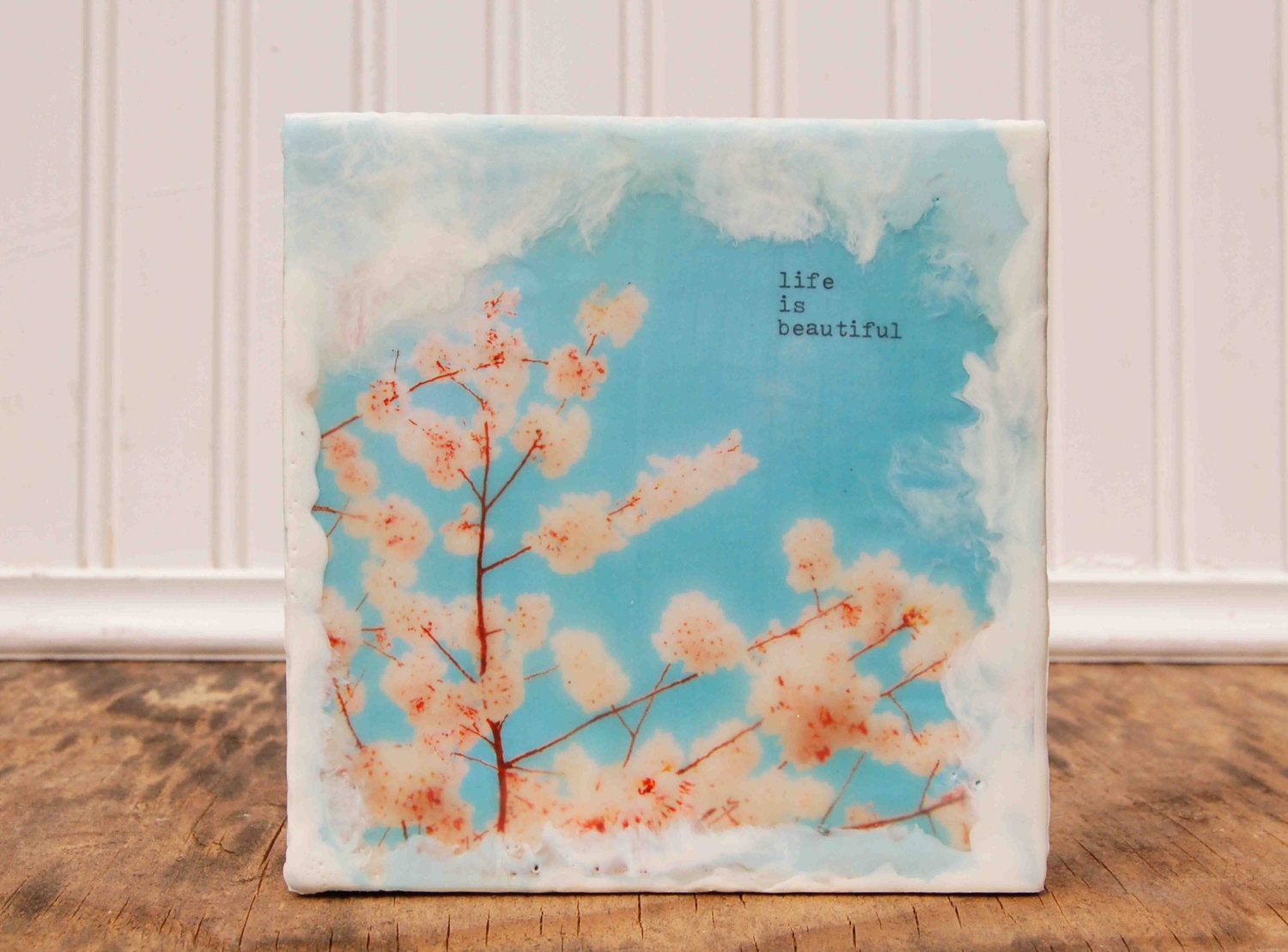 life is beautiful Original Encaustic Photo Painting Vintage Style Romantic Spring Blossoms