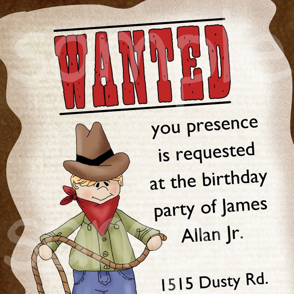 Cowboy Birthday Party Invitation, CUSTOM for YOU - 4x6 or 5x7 size