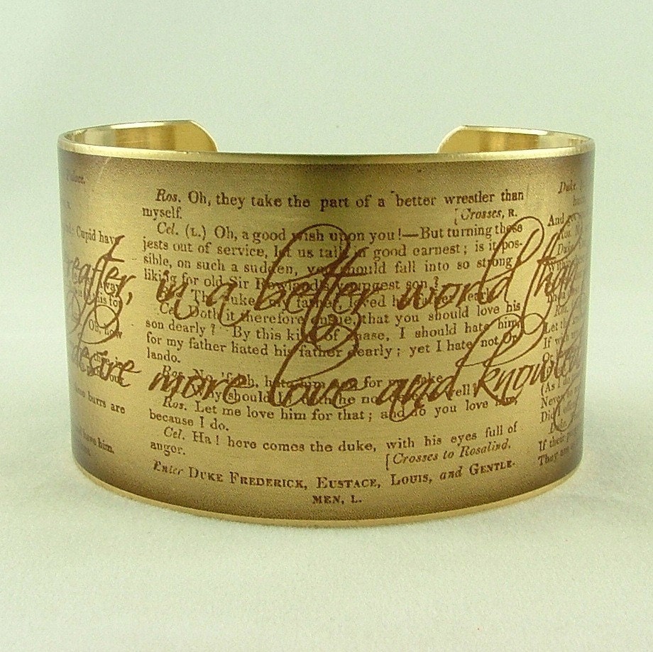As You Like It Play by William Shakespeare 'Hereafter, In A Better World' Brass Cuff