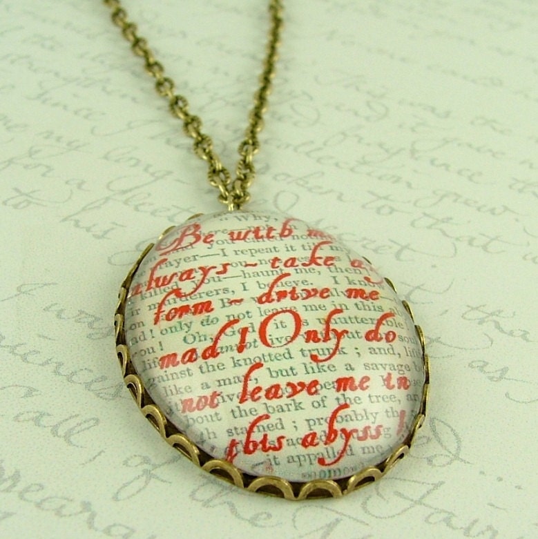 Heathcliff and Cathy - Wuthering Heights - ABYSS - Literary Quote Glass Necklace