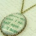 Persuasion by Jane Austen Quote - You Pierce My Soul, I Am Half Agony Half Hope - Literary Glass Necklace Pendant