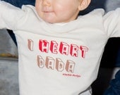 As Seen on the BabyCenter Blog - I Heart Dada Organic Cotton Baby T-Shirt
