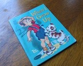 Vintage Children's Book - When I Grow Up