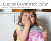 Simple Sewing for Baby book by Lotta Jansdotter