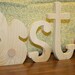 UNFINISHED  Easter wood letters with Bunny as the "A".