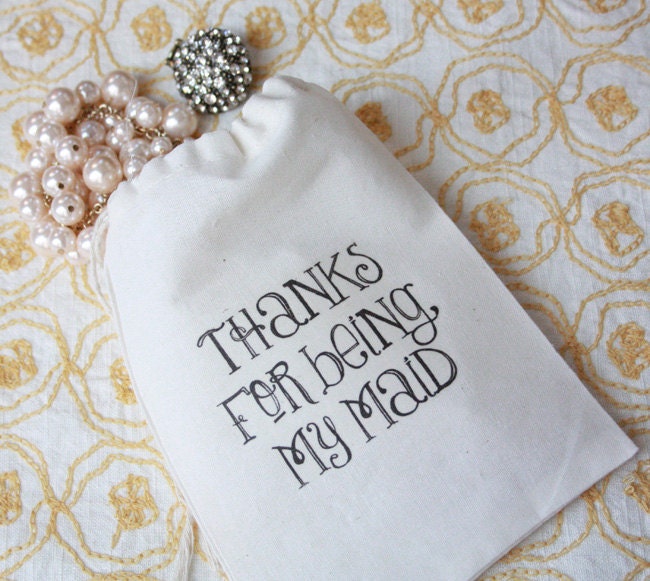 Printable Bag Design "Thanks For Being my Maid"