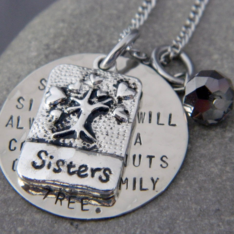 Sister to Sister we will Always Be, A Couple of nuts off The Family Tree Handstamped Necklace/Keychain
