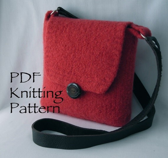 Bags - Knitting Pattern PDF - hand knit felted wool - shoulder bag ...