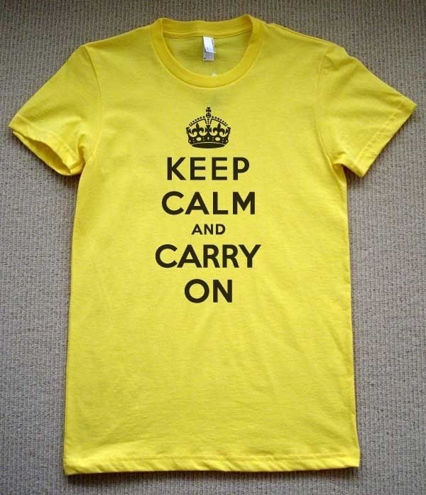 Keep Calm And Carry On WOMENS T-Shirt (Yellow -Black Ink) S, M, L, XL American Apparel