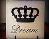Handpainted- Dream with Crown