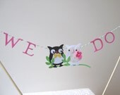 Cake Bunting, Owl Wedding Cake Topper, We Do Wedding Topper