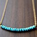 Turquoise Rondelle Necklace 14k Gold