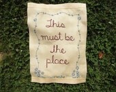 This must be the place, embroidered art,  woodlands wall decor