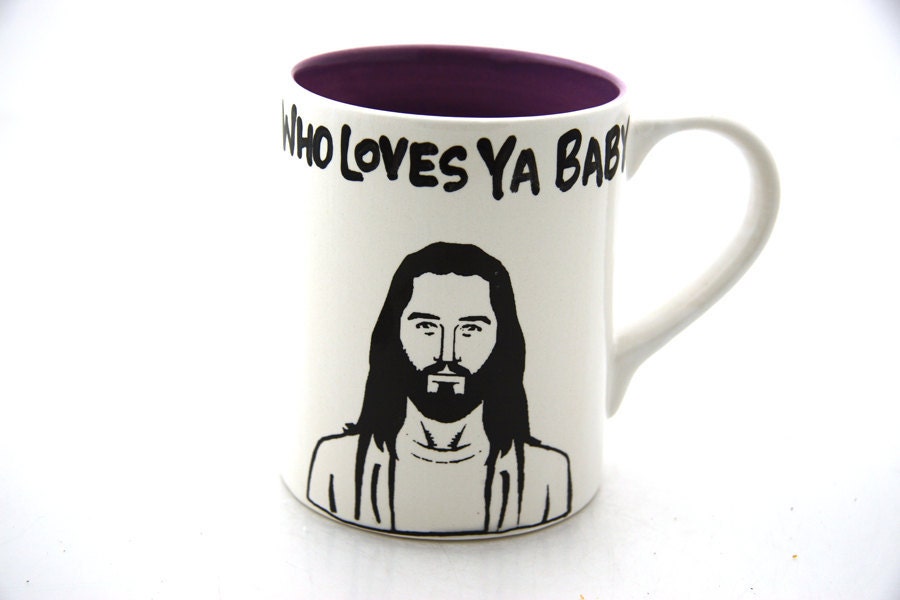 Jesus Inspirational Mug Who Loves Ya Baby